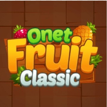 Onet Fruit Classic: How to Play and Win Your First Boards